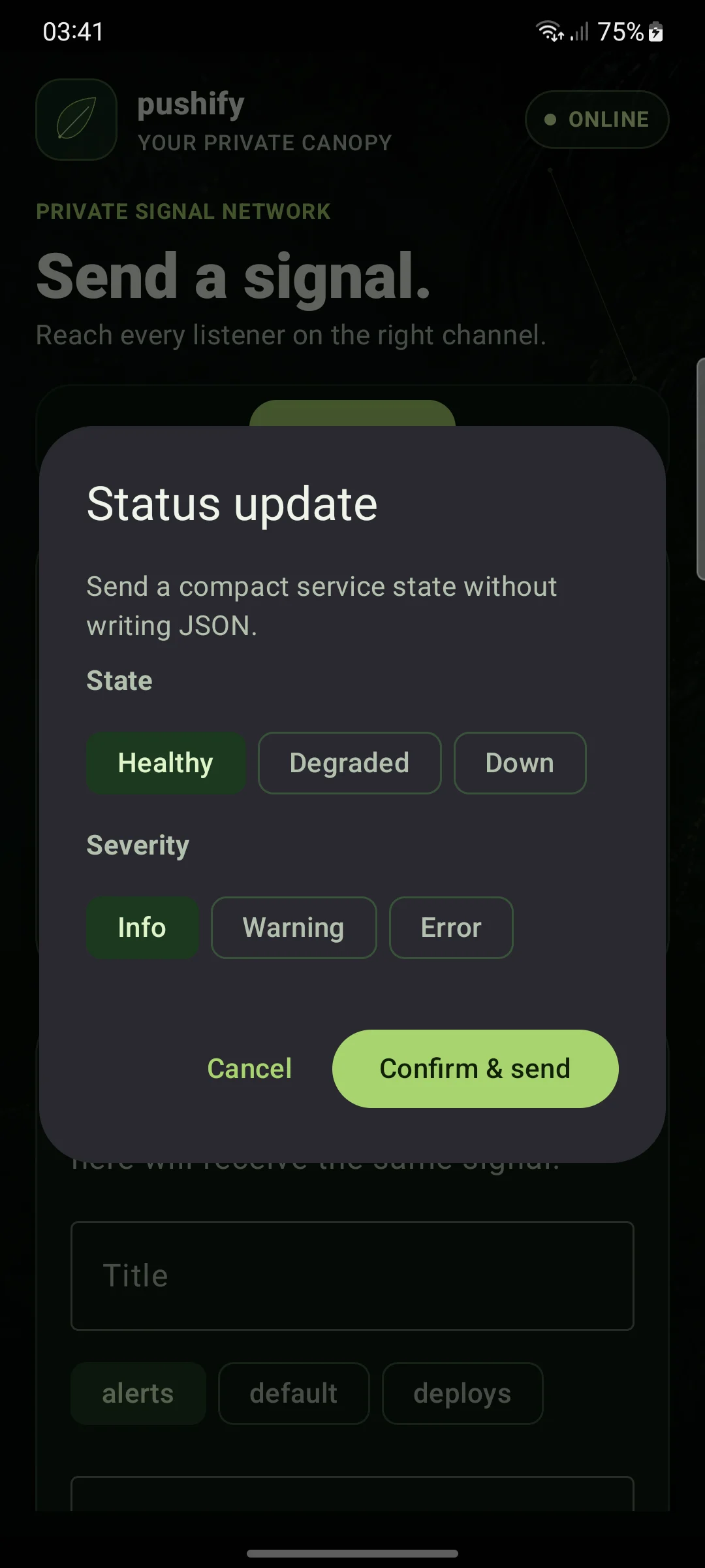 Pushify Android status preset with Healthy, Degraded, and Down choices plus Info, Warning, and Error severity choices